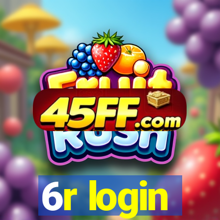 6r login